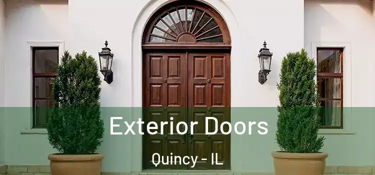 Exterior Doors Quincy - IL