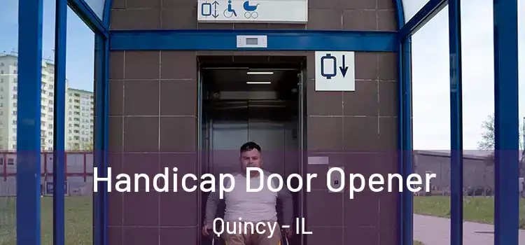 Handicap Door Opener Quincy - IL